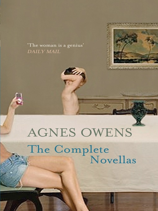 Title details for Agnes Owens by Agnes Owens - Available